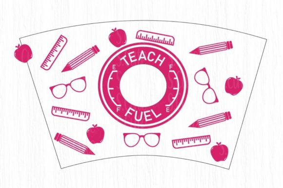 Teacher Fuel Cup Svg, Graphics & Illustrations